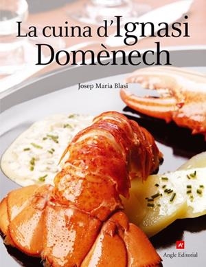 CUINA D'IGNASI DOMENECH, LA | 9788496521049 | BLASI, JOSEP M.
