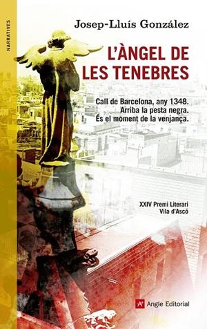 ÀNGEL DE LES TENEBRES, L' | 9788415695196 | GONZÁLEZ, JOSEP-LLUÍS