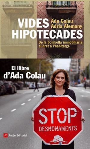 VIDES HIPOTECADES | 9788415002963 | COLAU, ADA / ALEMANY, ADRIÀ