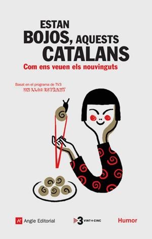 ESTAN BOJOS AQUESTS CATALANS | 9788496970373 | V. AUTORS