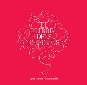 LLIBRE DELS DESITJOS, EL | 9788415002833 | LASAOSA / ROLDAN