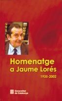 HOMENATGE A JAUME LORES 1935-2002 | 9788439367949 | GENERALITAT