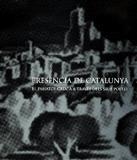 PRESENCIA DE CATALUNYA. EL PAISATGE CATALA A TRAVES DELS SEUS POETES | 8420093038025 | GENERALITAT