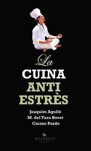 CUINA ANTIESTRES, LA | 9788483305157 | AGULLO, JOAQUIM