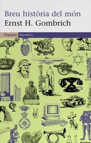 BREU HISTORIA DEL MON | 9788497872713 | GOMBRICH, ERNST H.