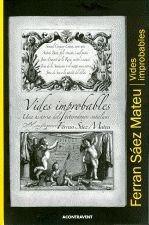 VIDES IMPROBABLES | 9788493779566 | SAEZ MATEU, FERRAN