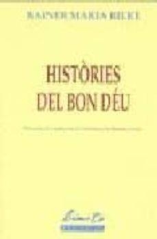 HISTORIES DEL BON DEU | 9789992056271 | RILKE RAIN, MARIA