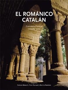 ROMANICO CATALAN, EL | 9788496970106 | ESPAÑOL, FRANCESC