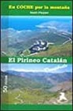 PIRINEO CATALAN EN COCHE POR LA MONTAÑA, EL | 9788489008168 | FLAQUER, SANTI