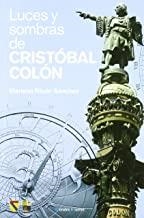 LUCES Y SOMBRAS DE CRISTOBAL COLON | 9788496106741 | RIBON SANCHEZ, MARIANO