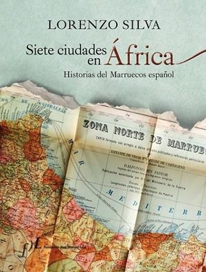SIETE CIUDADES EN ÁFRICA | 9788496824935 | SILVA, LORENZO