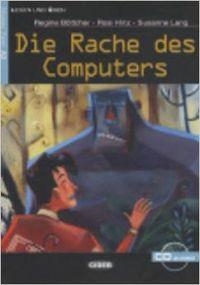 DIE RACHE DES COMPUTERS (+CD) | 9788853001481