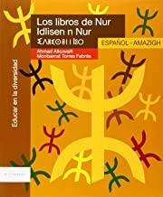 LIBROS DE NUR, LOS : ESPAÑOL / AMAZIGH | 9788461120680 | AKUWAIFI, A. / TORRES, M.