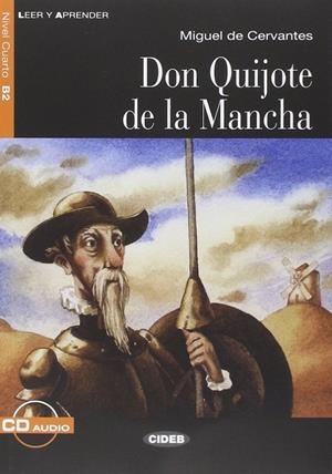 DON QUIJOTE DE LA MANCHA (LIBRO +CD) | 9788853014283