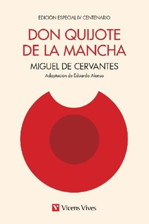DON QUIJOTE DE LA MANCHA (ED IV CENTENARI) | 9788468231648 | DE CERVANTES, MIGUEL / ALONSO GONZALEZ, EDUARDO / AMBRUS, VICTOR G.