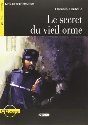 SECRET DU VIEIL ORME, LE (+CD) | 9788853010841
