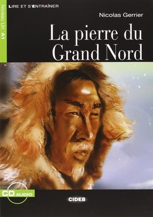 PIERRE DU GRAND NORD (+CD) | 9788853007247 | GERRIER, N.