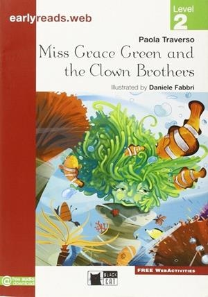 MISS GRACE GREEN AND THE CLOWN | 9788853010902