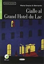 GIALLO AL GRAND HOTEL DU LAC (+CD) | 9788853010889