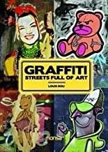 GRAFFITI STREETS FULL OF ART | 9788496823556 | BOU, LOUIS