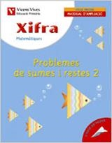XIFRA Q-9 PROBLEMES DE SUMES I RESTES 2 | 9788431676032 | FRAILE MARTIN, JAVIER