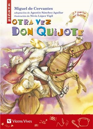 OTRA VEZ DON QUIJOTE | 9788431680282 | CERVANTES SAAVEDRA, MIGUEL DE
