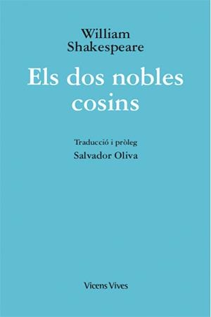 DOS NOBLES COSINS | 9788468241807 | SHAKESPEARE, WILLIAM