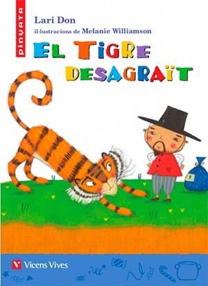 TIGRE DESAGRAÏT, EL | 9788468256245 | DON, LARI
