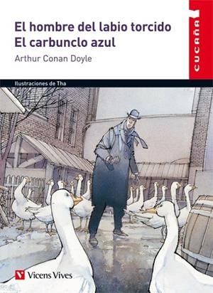 HOMBRE DEL LABIO TORCIDO, EL / EL CARBUNCLO AZUL | 9788468222134 | CONAN DOYLE, ARTHUR