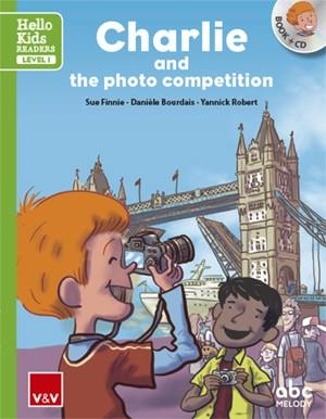 CHARLIE AND PHOTO COMPETITION. BOOK (+CD) | 9788468238807 | FINNIE, S. / BOURDAIS, D. / ROBERT, Y.