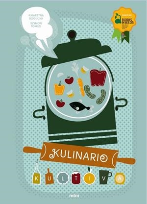 KULINARIO | 9788416497539 | BOGUCKA, KATARZYNA/TOMILO, SZYMON