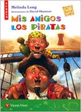 MIS AMIGOS PIRATAS | 9788431676902 | LONG, MELINDA