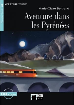 AVENTURE DANS LES PYRENEES (+CD) | 9788468226217 | DIVERSOS AUTORS