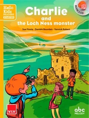 CHARLIE AND THE LOCH NESS MONSTER | 9788468255002 | FINNIE, S. / BOURDAIS, D. / ROBERT, Y.