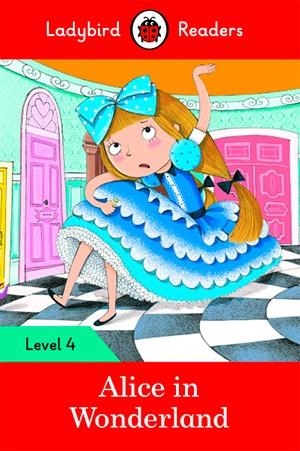 ALICE IN WONDERLAND (LADYBIRD) | 9780241284315 | TEAM LADYBIRD READERS