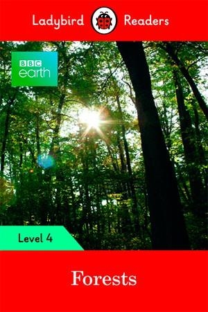 BBC EARTH: FORESTS (LADYBIRD) | 9780241319581 | TEAM LADYBIRD READERS