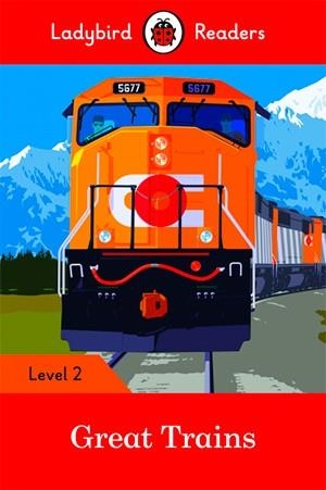 GREAT TRAINS (LADYBIRD) | 9780241298084 | TEAM LADYBIRD READERS