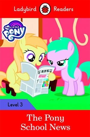 MY LITTLE PONY: THE PONY GAMES (LADYBIRD) | 9780241319567 | TEAM LADYBIRD READERS
