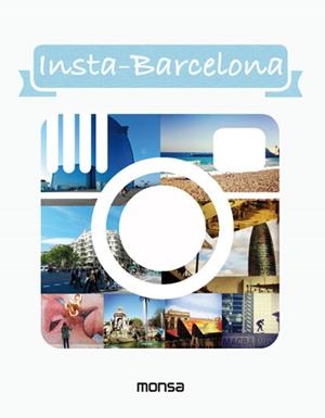 INSTA-BARCELONA | 9788415829966 | INSTITUTO MONSA DE EDICIONES, S.A.