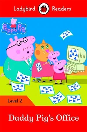 PEPPA PIG: DADDY PIG'S OFFICE (LADYBIRD) | 9780241298145 | TEAM LADYBIRD READERS