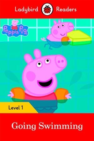 PEPPA PIG: GOING SWIMMING (LADYBIRD) | 9780241316139 | TEAM LADYBIRD READERS