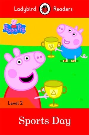 PEPPA PIG: SPORTS DAY (LADYBIRD) | 9780241262221 | TEAM LADYBIRD READERS