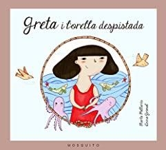 GRETA I L'ORELLA DESPISTADA | 9788493990558 | PALLARÈS, MARTA / GRIMAL, ANNA