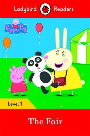 PEPPA PIG: THE FAIR (LADYBIRD) | 9780241283578 | TEAM LADYBIRD READERS