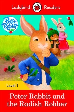 PETER RABBIT AND THE RADISH ROBBER (LADYBIRD) | 9780241297421 | TEAM LADYBIRD READERS