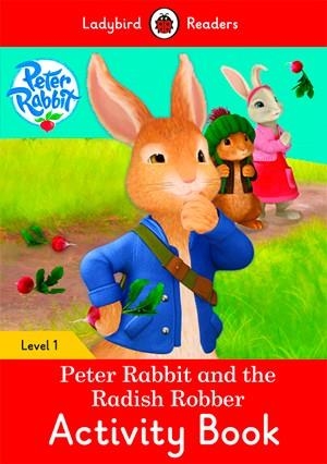 PETER RABBIT AND THE RADISH ROBBER. ACTIVITY BOOK (LADYBIRD) | 9780241297353 | TEAM LADYBIRD READERS