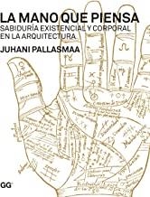 MANO QUE PIENSA, LA | 9788425224324 | PALLASMAA, JUHANI