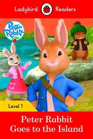 PETER RABBIT: GOES TO THE ISLAND (LADYBIRD) | 9780241254158 | TEAM LADYBIRD READERS