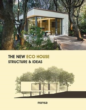 NEW ECO HOUSE, THE | 9788416500338