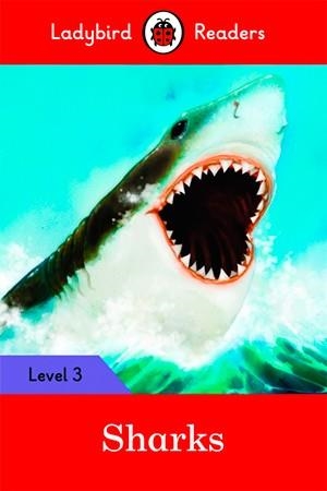 SHARKS (LADYBIRD) | 9780241253823 | TEAM LADYBIRD READERS